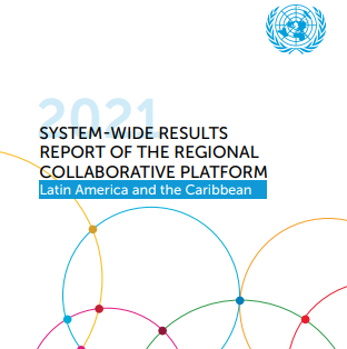Informe sobre los resultados de todo el sistema de la Plataforma de Colaboración Regional para LAC 2021